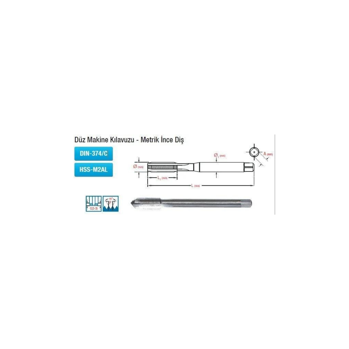 Düz Makine Kılavuzu Metrik İnce Diş Dın-374/C Hss-M2AL