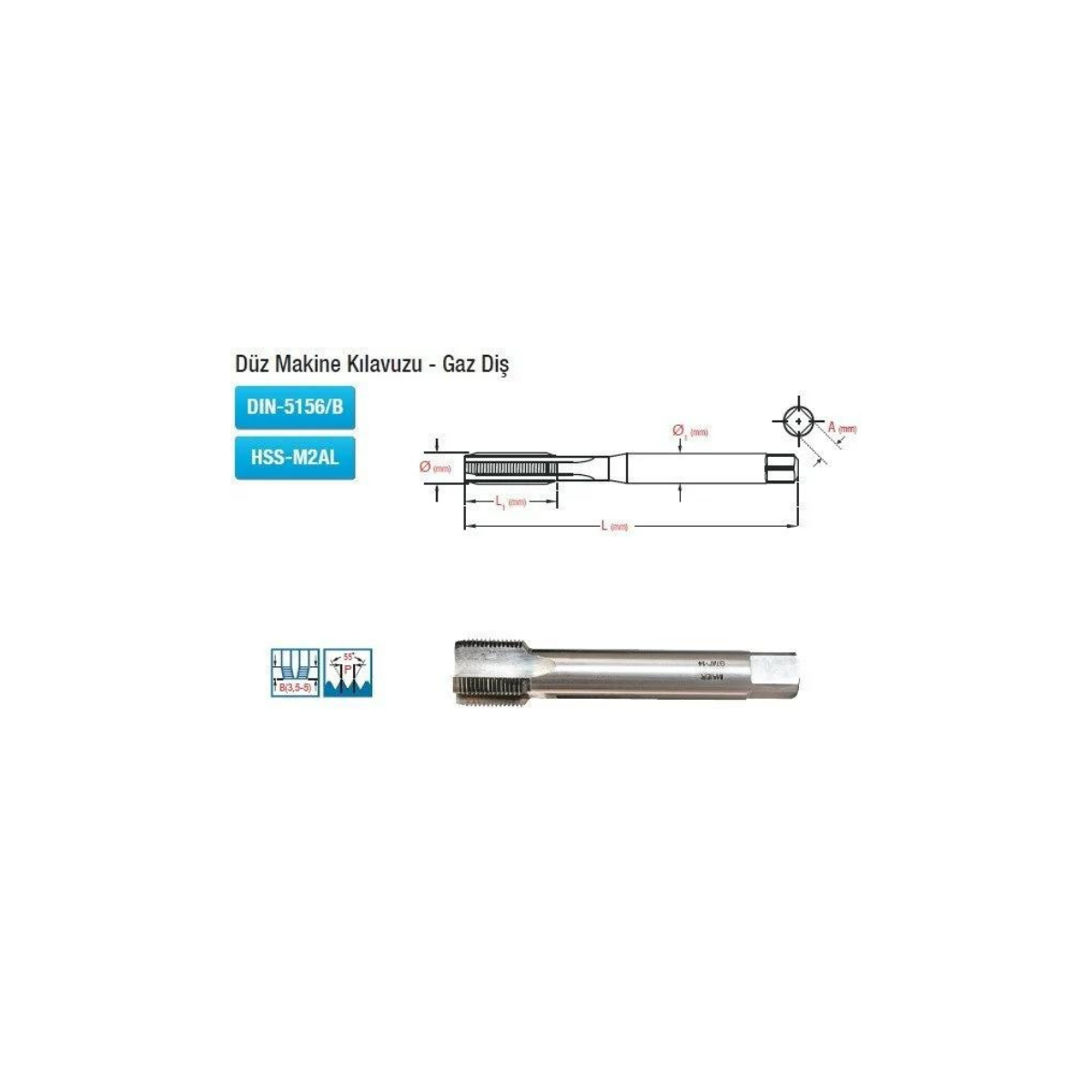 Düz Makine Kılavuzu Gaz Diş Dın-5156/B Hss-M2AL