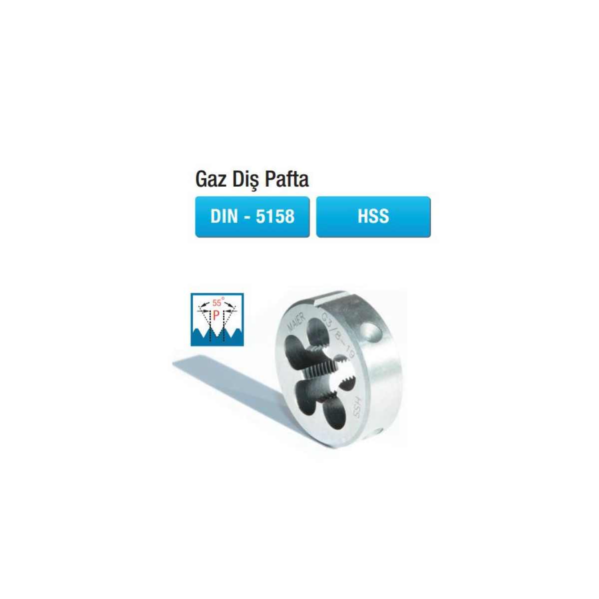 Gaz Diş Pafta Hss Dın-5158 Hss
