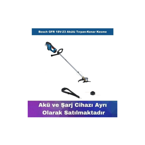 Bosch GFR 18V-23 Akülü Tırpan-Kenar Kesme (Akü ve Şarj Yoktur) 06008D1000