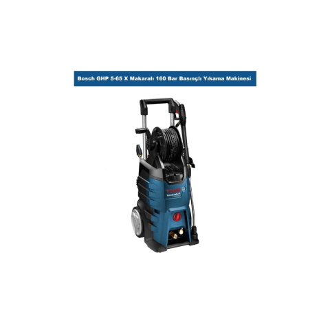 Bosch GHP 5-65 X Makaralı 160 Bar Basınçlı Yıkama Makinesi 0600910600